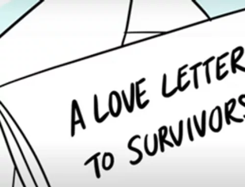 A Love Letter to Survivors & Those Living With Violence or Abuse